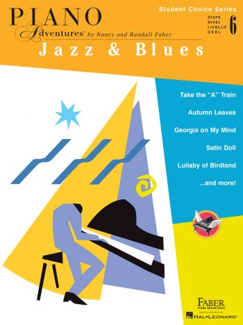 Piano Adventures Student Choice Jazz & Blues Level 6