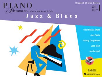 Piano Adventures Student Choice Jazz & Blues Level 1